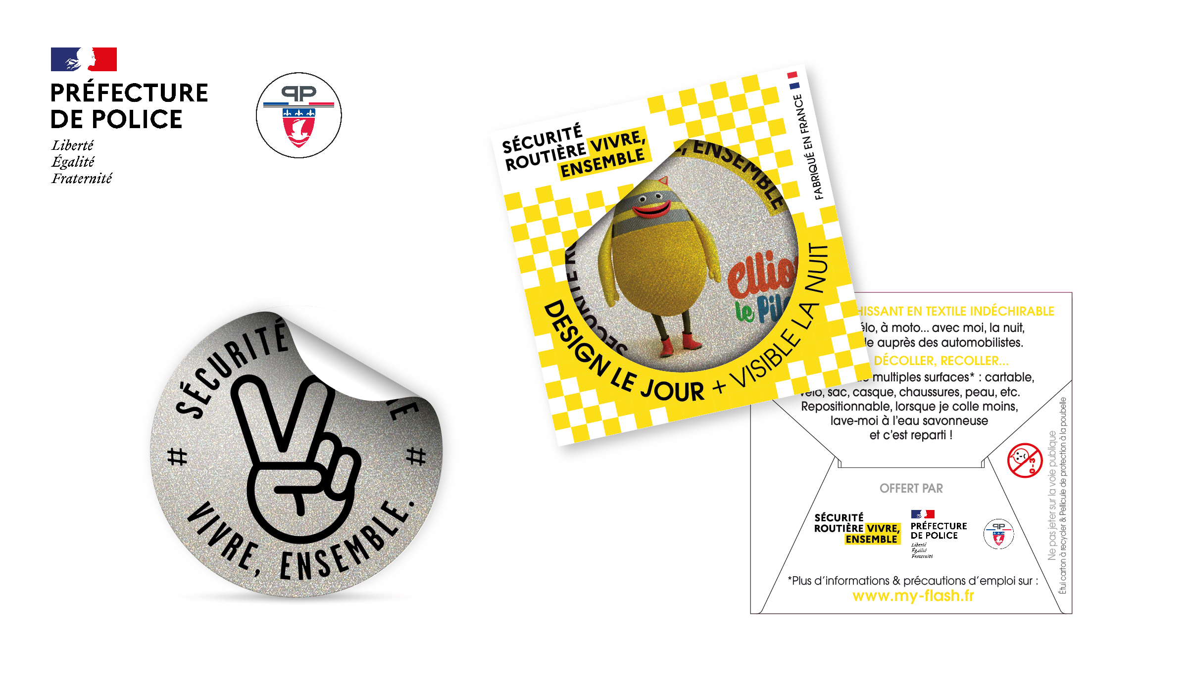 Goodies :Dispositif de prévention distribué par la Préfecture de Police de Paris pour promouvoir leurs actions de sensibilisation.